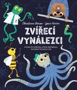 Zvířecí vynálezci - Christiane Dorion