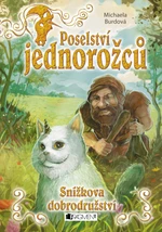 Poselství jednorožců – Snížkova dobrodružství - Michaela Burdová - e-kniha