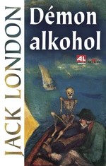 Démon alkohol - Jack London - e-kniha