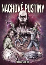 Nachové pustiny - Michal Sirotek - e-kniha