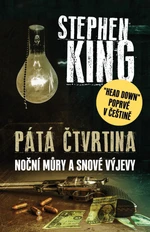 Pátá čtvrtina - Noční můry a snové výjevy - Stephen King - e-kniha