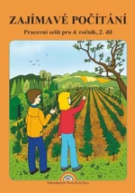 Zajímavé Počítání - pracovní sešit pro 4. ročník, 2. díl - Zdena Rosecká