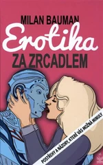 Erotika za zrcadlem - Milan Bauman