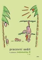 Pracovní sešit k učebnici matematika 4, I. díl - Růžena Blažková, Květoslava Matoušková, Milena Vaňurová