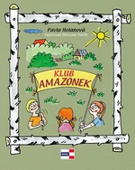 Klub Amazonek - Pavla Holanová, Miroslav Pavlík