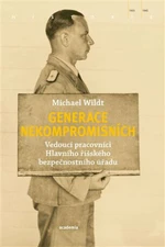 Generace nekompromisních - Wildt Michael