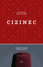 Cizinec - Karaosmanoglu Yakup Kadri