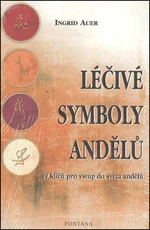 Léčivé symboly andělů - Auer Ingrid