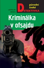 Kriminálka v ofsajdu - Ladislav Beran - e-kniha