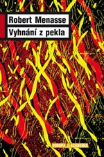 Vyhnání z pekla - Robert Menasse