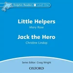 Dolphin Readers 1 Little Helpers / Jack the Hero Audio CD - Christine Lindop