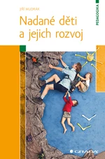 Nadané děti a jejich rozvoj, Mudrák Jiří