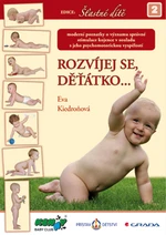 Rozvíjej se, děťátko…, Kiedroňová Eva