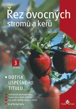 Kniha: Řez ovocných stromů a keřů od Kadlec Jan