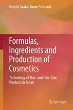 Formulas, Ingredients and Production of Cosmetics