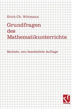 Grundfragen des Mathematikunterrichts