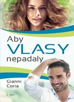 Aby vlasy nepadaly - Coria Gianni