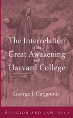 The Interrelation of the Great Awakening and Harvard College