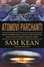 Atomoví parchanti - Sam Kean - e-kniha