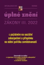 Aktualizace III/3 2022 Zákon o pojistném na sociální zabezpečení a příspěvku na státní politiku zaměstnanosti