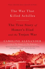 The War That Killed Achilles