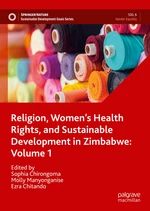 Religion, Womenâs Health Rights, and Sustainable Development in Zimbabwe