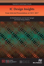 IC Design Insights - from Selected Presentations at CICC 2017