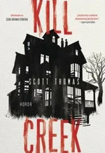 Kill Creek (Defekt) - Thomas Scott