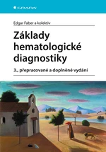 E-kniha: Základy hematologické diagnostiky od Faber Edgar