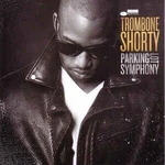 Trombone Shorty - Parking Lot Symphony (LP)