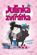 Julinka a její zvířátka – Nezbedný poník - Rebecca Johnson