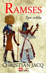 Ramses Syn světla - Christian Jacq