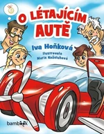 O létajícím autě - Iva Hoňková