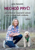 Nechoď pryč! - Naismith Julie