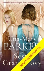 Sestry Granvillovy - Una-Mary Parker