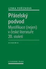 Přátelský podvod - Lenka Pořízková