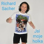 Richard Sacher – Jsi moje holka