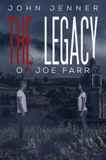 The Legacy of Joe Farr