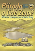 Příroda a lidé Země, učebnice zeměpisu pro SŠ - Ivan Bičík