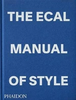 The ECAL Manual of Style: How to best teach design today? - Jonathan Olivares, Alexis Georgacopoulos