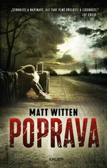 Poprava - Witten Matt