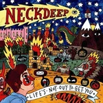 Neck Deep - Life's Not Out To Get You (Blood Red Coloured) (LP)