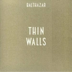 Balthazar - Thin Walls (Gold Coloured) (LP)