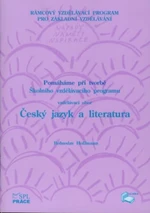 Český jazyk a literatura - Pomáháme při tvorbě ŠVP pro základní vzdělávání