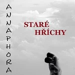 ANNAPHORA – Staré hříchy