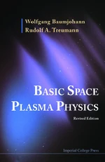 Basic Space Plasma Physics (Revised Edition)