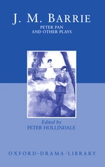 Peter Pan and Other Plays