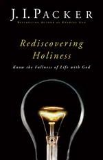 Rediscovering Holiness