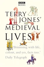 Terry Jones' Medieval Lives