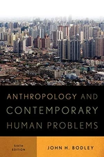 Anthropology and Contemporary Human Problems